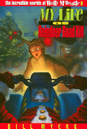 My Life as Reindeer Road Kill cover