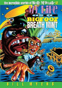 My Life as a Bigfoot Breath Mint cover