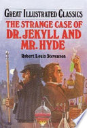 Dr. Jekyll and Mr. Hyde/The Strange Case of Dr. Jekyll and Mr. Hyde cover