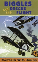 Biggles and the Rescue Flight cover