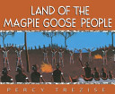 Land of the Magpie Goose People cover