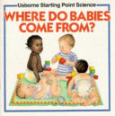 Where Do Babies Come From? cover