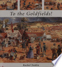 To The Goldfields! cover