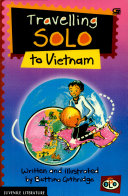 Travelling Solo to Vietnam (Travelling Solo) cover