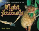 An Encyclopedia of Night Animals cover