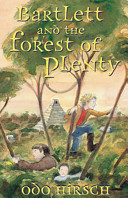 Bartlett and the Forest of Plenty cover