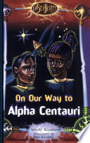 On Our Way to Alpha Centauri (Laser Beams Set 2) cover