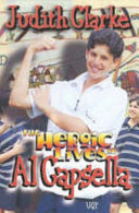 The Heroic Lives of Al Capsella cover
