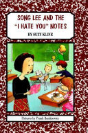 Song Lee and the "I Hate You" Notes cover