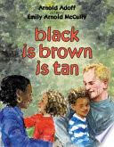 Black Is Brown Is Tan cover
