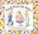 You'll Wake the Baby cover