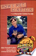 How I Met Einstein - a Character Comes to Life cover