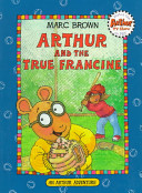 Arthur and the True Francine cover