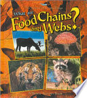 What Are Food Chains and Webs? cover