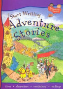 Start Writing: Adventure Stories cover
