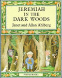 Jeremiah in the Dark Woods cover