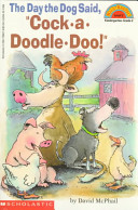 The Day the Dog Said, "Cock-a-Doodle-Doo!" cover