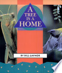 A Tree Is a Home (Learning Media Literacy) cover