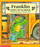 Franklin Goes to School cover