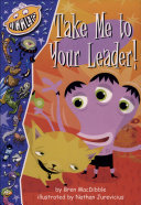 Take Me to Your Leader! cover