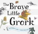 The Brave Little Grork cover