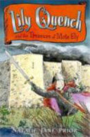 Lily Quench and the Treasure of Mote Ely cover