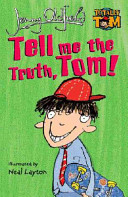 Tell me the Truth, Tom! cover
