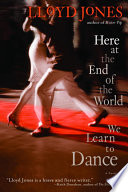 Here at the End of the World We Learn to Dance cover