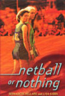 Netball or Nothing cover