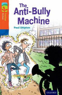 The Anti-Bully Machine cover