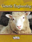 Genetic Engineering (Livewire Investigates) cover