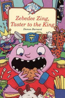 Zebedee Zing, Taster to the King cover