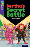 Bertha's Secret Battle cover