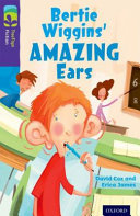 Bertie Wiggins' Amazing Ears cover