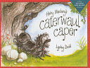 Hairy Maclary's Caterwaul Caper cover