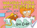 Wanda-Linda Goes Berserk cover