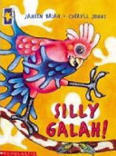 Silly Galah! cover