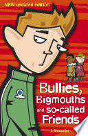Bullies, Bigmouths & So-called Friends cover