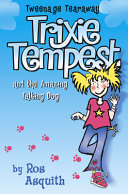 Trixie Tempest and the Amazing Talking Dog cover