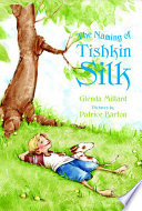The Naming of Tishkin Silk cover