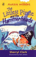 The Littlest Pirate and the Hammerheads cover