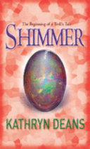 Shimmer: The Beginning of a Troll's Tale