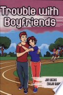 Trouble with Boyfriends cover