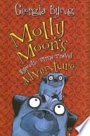 Molly Moon's Hypnotic Time Travel Adventure cover