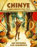 Chinye: A West African Folk Tale cover