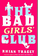 The Bad Girls' Club cover