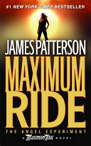 Maximum Ride: The Angel Experiment cover