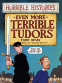 Even More Terrible Tudors/Terrifying Tudors cover