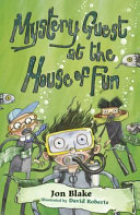 Mystery Guest at the House of Fun cover