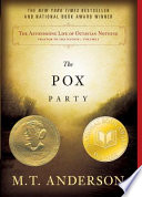 The Astonishing Life of Octavian Nothing, Traitor to the Nation, Volume 1: The Pox Party cover